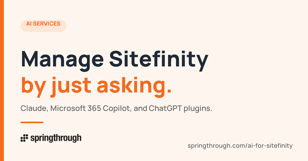 Inline Razor Sitefinity AI for Sitefinity: Claude & ChatGPT Plugins | Springthrough